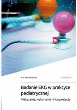 Badanie EKG w praktyce pediatrycznej w.2