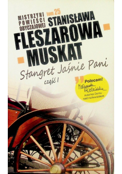 Mistrzyni powieści obyczajowej tom 25 Stangret Jaśnie Pani część 1