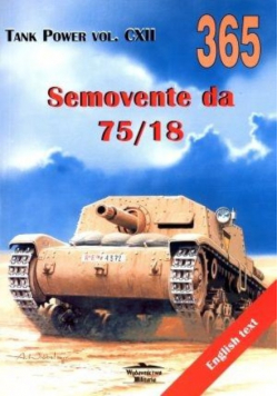 Tank Power vol CXII 365 Semovente da 75 / 18