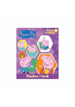 Peppa Pig. Zadania na medal. Siostra i brat.
