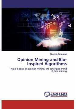 Opinion Mining and Bio-Inspired Algorithms