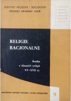 Religie Racjonalne Studia z filozofii religii XV - XVII w