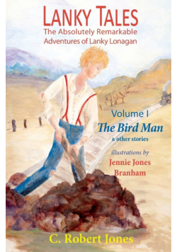 Lanky Tales, Vol. I
