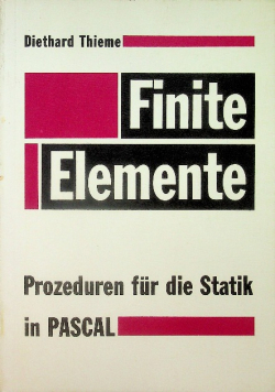 Finite Elemente Prozeduren fur die Statik in Pascal