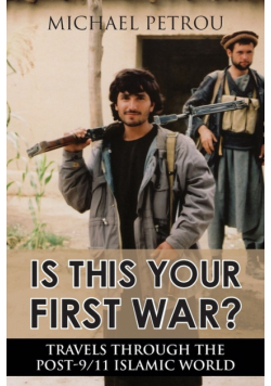 Is This Your First War?
