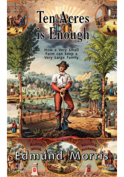 Ten Acres is Enough