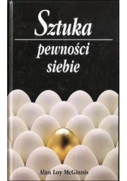 Sztuka pewności siebie