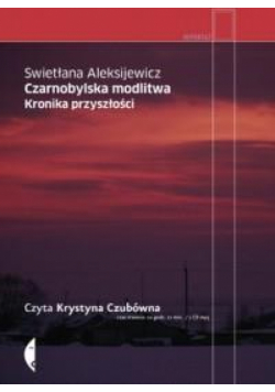 Czarnobylska modlitwa. Audiobook