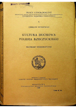 Kultura duchowa Polesia Rzeczyckiego 1938r