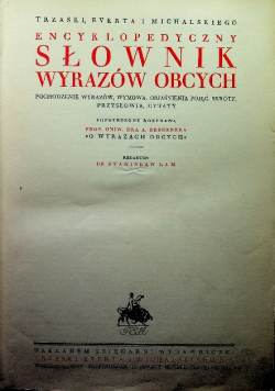 Encyklopedyczny słownik wyrazów obcych 1939 r.