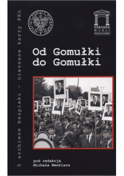 Od Gomułki do Gomułki