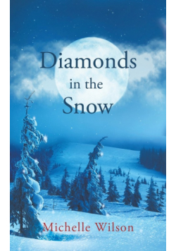 Diamonds in the Snow