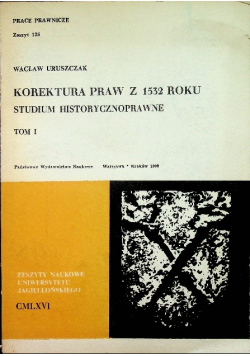 Korektura praw z 1532 roku Tom I