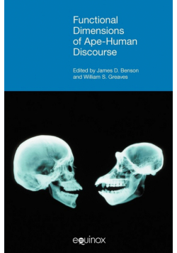 Functional Dimensions of Ape-Human Discourse