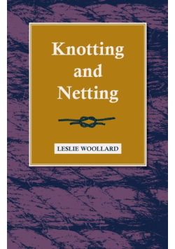 Knotting and Netting