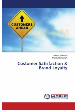 Customer Satisfaction & Brand Loyalty