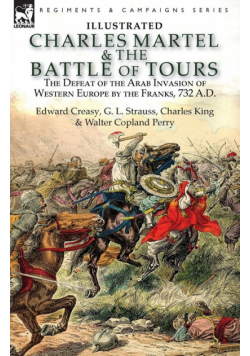 Charles Martel & the Battle of Tours