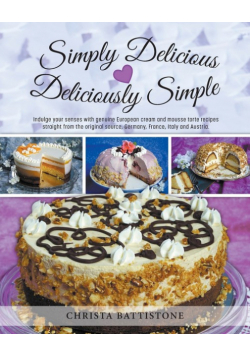 Simply Delicious, Deliciously Simple