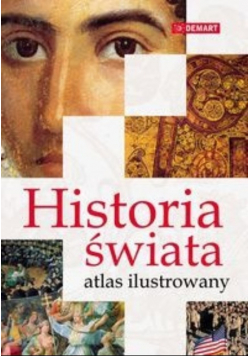 Historia świata Atlas ilustrowany