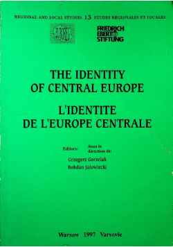 The Identity Of Central Europe L'identite De L'europe Centrale