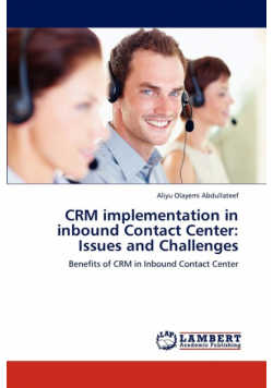 Crm Implementation in Inbound Contact Center