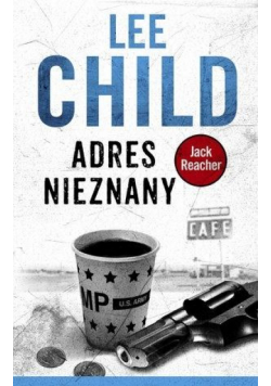 Jack Reacher. Adres nieznany