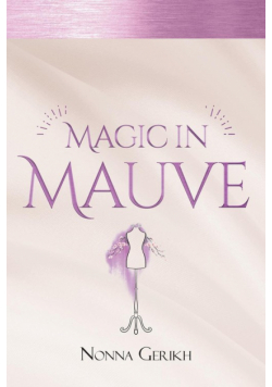 Magic in Mauve