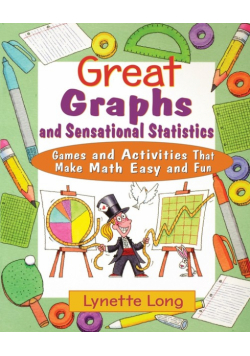 Great Graphs and Sensational Statistics