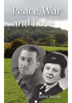 Peace, War and Love