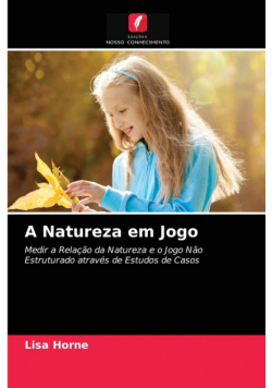A Natureza em Jogo