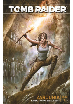 Tomb Rider T.1 Zarodnik