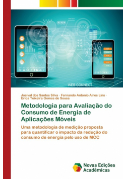 Metodologia para Avaliação do Consumo de Energia de Aplicações Móveis