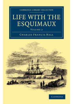Life with the Esquimaux