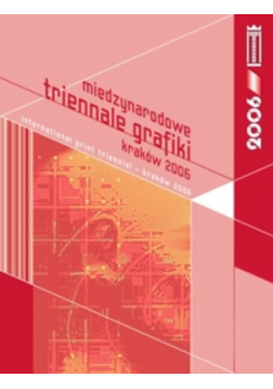 Międzynarodowe triennale grafiki  Kraków 2006