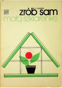 Zrób sam małą szklarenkę
