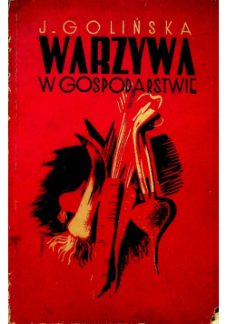 Warzywa w gospodarstwie 1938 r.