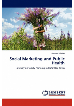 Social Marketing and Public Health
