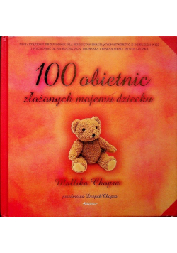 100 obietnic złożonych mojemu dziecku