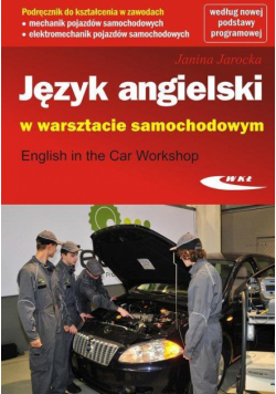 Język angielski w warsztacie samochodowym