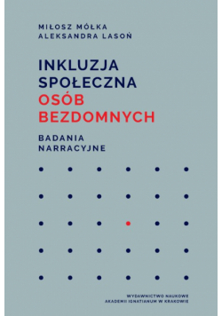 Inkluzja społeczna osób bezdomnych