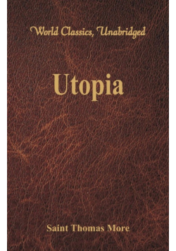 Utopia (World Classics, Unabridged)
