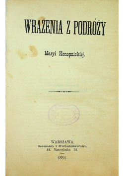 Wrażenia z podróży 1884 r.