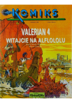 Komiks 9 / 1991 Valerian 4 Witajcie na Alfololu