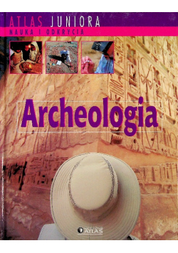 Atlas juniora Archeologia