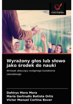 Wyrażony głos lub słowo jako środek do nauki