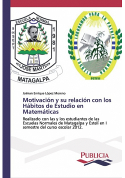Motivación y su relación con los Hábitos de Estudio en Matemáticas