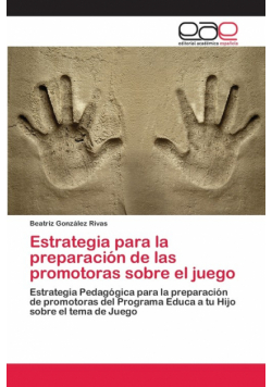 Estrategia para la preparación de las promotoras sobre el juego