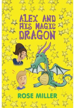 Alex and His Magic Dragon