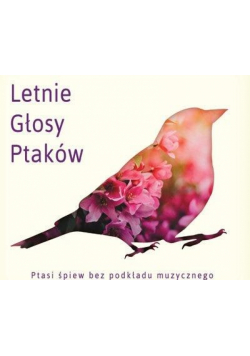 Letnie głosy ptaków CD