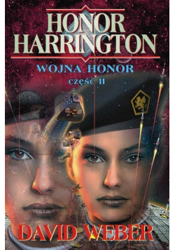 Honor Harrington Wojna Honor część 2
